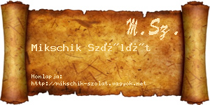 Mikschik Szólát névjegykártya